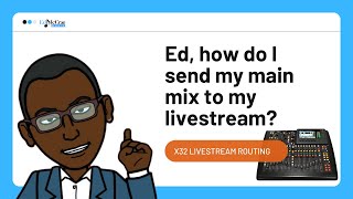 How to send your Behringer X32 main mix to a livestream [upl. by Fulks98]