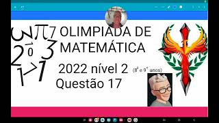 Olimpíada de matemática 2022 nível 2 questão 17 A figura abaixo mostra um tabuleiro 5 x 5 formado [upl. by Kirit]