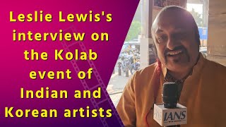 Leslie Lewiss interview on the Kolab event of Indian and Korean artists [upl. by Nayve617]