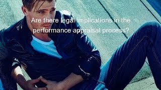 Are there legal implications in the performance appraisal process [upl. by Sukey]