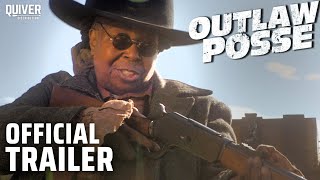 Outlaw Posse  Official Trailer [upl. by Heddi]