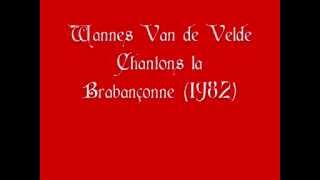 Wannes Van de Velde  Chantons la Brabançonne 1982 [upl. by Eugenius]