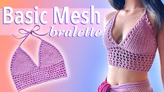 Basic Mesh Bralette for all sizes  DIY Crochet Tutorial [upl. by Asirrak455]