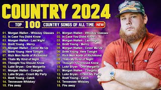 Country Music Playlist 2024  Luke Combs Morgan Wallen Brett Young Kane Brown Luke Bryan [upl. by Anairda]