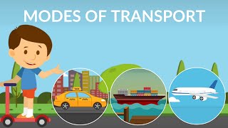 Mode of transport for kids  types of transportation  Transportation video for kids [upl. by Nilad]