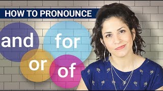 How to pronounce AND OF OR and FOR in a sentence Reductions in English [upl. by Inohs622]