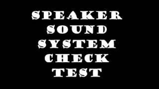 Speaker Sound Test Check Bass Treble Pan and Vocals [upl. by Poland]