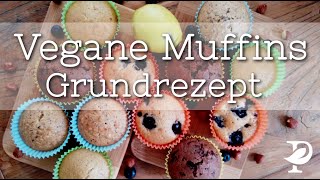 Vegane Muffins  das geniale Grundrezept [upl. by Anaeirb]