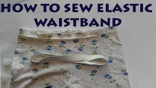 How to sew an elastic waistband [upl. by Naillik476]