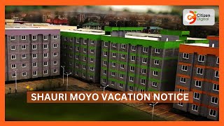 Thousands ordered to vacate Nairobi’s Shauri Moyo Estate [upl. by Rancell]