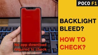 POCO F1  Backlight bleeding Screen bleeding How to check [upl. by Hakceber900]