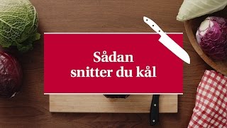 Sådan snitter du kål  Karolines Køkkenskole [upl. by Eilraep517]