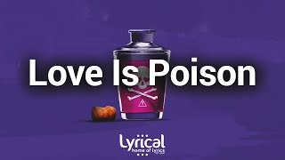 Ollie  Love Is Poison Lyrics [upl. by Junius]