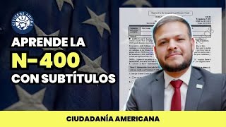 Nueva N400 Con Subtitulos  Ciudadania Americana 2024 [upl. by Bozovich]