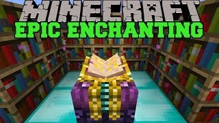 Minecraft EPIC ENCHANTING MOD BETTER ENCHANTMENTS CHOOSE ENCHANTS Mod Showcase [upl. by Ahsinauq]