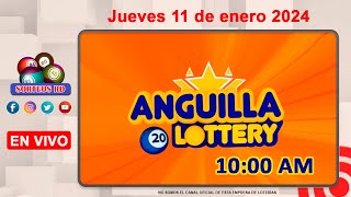 Anguilla Lottery en VIVO 📺  Jueves 11 de enero 2024  1000 AM [upl. by Atener454]