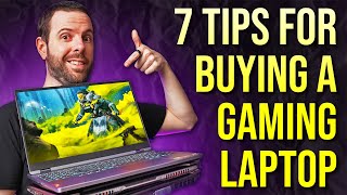 My Top 7 Tips for Buying a Gaming Laptop [upl. by Calabrese519]