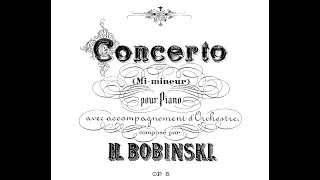 Henryk Bobinski Piano Concerto No1 in E min Op8 1901 II  III [upl. by Eniamreg]