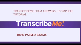 Transcribeme New Exam Answers 2022 [upl. by Ciaphus599]