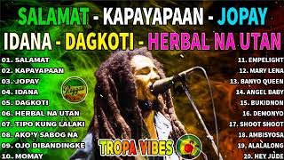 Best Reggae Music 2024  Jopay x Salamat Reggae  Tropavibes Jayson In Town Reggae  Tropa Reggae [upl. by Amles]