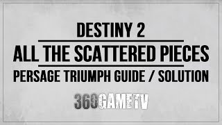 Destiny 2 All the Scattered Pieces Triumph Guide  How to get Presage Triumph Solution  All 4 Scans [upl. by Liuqnoj]