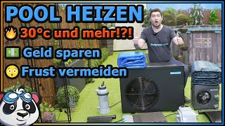 Pool heizen und effektiv erwärmen 12 Fakten für warmes Poolwasser [upl. by Eiramyma]