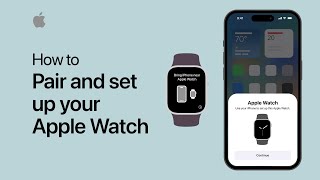 How to pair and set up your Apple Watch  Apple Support [upl. by Enaej]