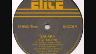 Sahara  Love So Fine [upl. by Lodie]