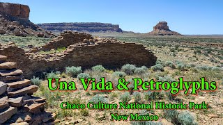 Una Vida amp Petroglyphs Chaco Culture Historical Site New Mexico  4K [upl. by Careaga]