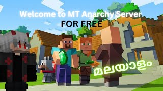 Welcome to MT Anarchy Server Malayalam 🙂Malayalam Techies [upl. by Verna542]