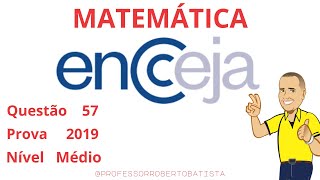 ENCCEJA 2019  Matemática Questão 57 A embalagem de um alimento produzido destinado ao público [upl. by Ayitahs]