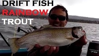 Big Bear Lake How to Drift Fish Rainbow Trout [upl. by Ainelec]