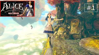 Welcome To Horrorland  Alice Madness Returns  Walkthrough  01  alicemadnessreturns [upl. by Maximilian462]