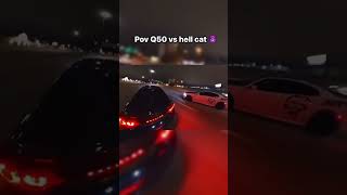 Hellcat vs Q50 💨 foryou mopar srt cartok q50 srt fy views viralvideo [upl. by Craggy73]