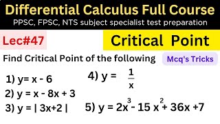 Critical points mcqs tricks lec47 mathematics ppsc fpsc nts maths mathstricks PhD afmathe [upl. by Airotna]