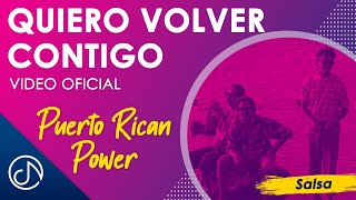 Quiero Volver CONTIGO 🥺  Puerto Rican Power Video Oficial [upl. by Endys]