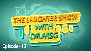 The Laughter Show with Dr MSG Episode 13  Saint Dr MSG Insan  Honeypreet Insan [upl. by Latihs179]