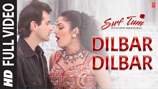 Shushmita Sen Dilbar Dilbar HD Video Song  Alka Yagnik  TSeries Songs [upl. by Tereb]