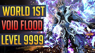 Warframe  WORLD’S FIRST Void Flood vs Level 9999 [upl. by Nivlak]