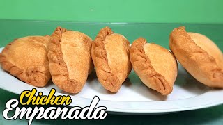 EMPANADA  How To Make Chicken Empanada [upl. by Drahsir]