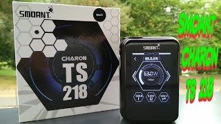 Smoant Charon TS 218 Une finition exemplaire je crois que je suis en love [upl. by Nelyak]