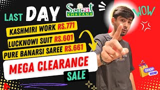 🔥 Last Day of the Mega Clearance Sale 🔥Hurry to SuratkhazanaGulbarga 🛍️💃 [upl. by Eehc]