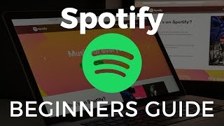 How to Use Spotify Beginners Guide [upl. by Asilram907]