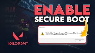 How to Fix Vanguard Requires Secure Boot to be Enabled in Order to Play  for Valorant [upl. by Oakie]