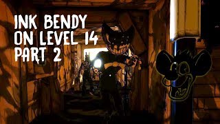 Ink Bendy on Level 14 Part 2 IN THE MAZE [upl. by Amorete]