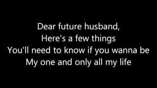 Meghan Trainor  Dear Future Husband Lyrics [upl. by Htebasyle]