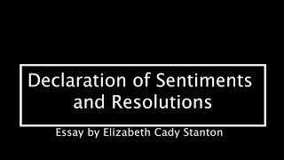 Elizabeth Cady Stanton  quotDeclaration of Sentiments and Resolutionsquot 50 Essays Audiobook [upl. by Schiffman]