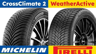 Michelin CrossClimate 2 vs Pirelli Cinturato WeatherActive [upl. by Yur586]