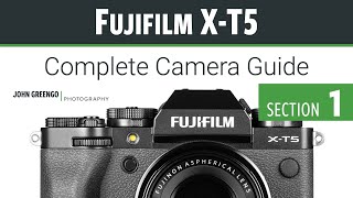 Fujifilm XT5 CCG 01Introduction [upl. by Daney]