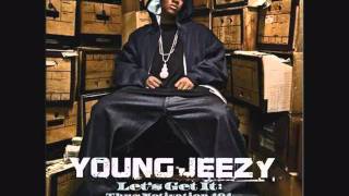 Young Jeezy  Thug Motivation 101  Lets Get It  Skys the Limit [upl. by Desmund676]